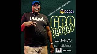 Vignette de la vidéo "Lumando - Mo Gro Lolo (ft. KL Prod & Dj Samsam, Dj Wayn) Official Audio"