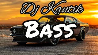 Dj Kantik - Shenai (Original Remix) Bass Boosted |@DjKantikOfficial