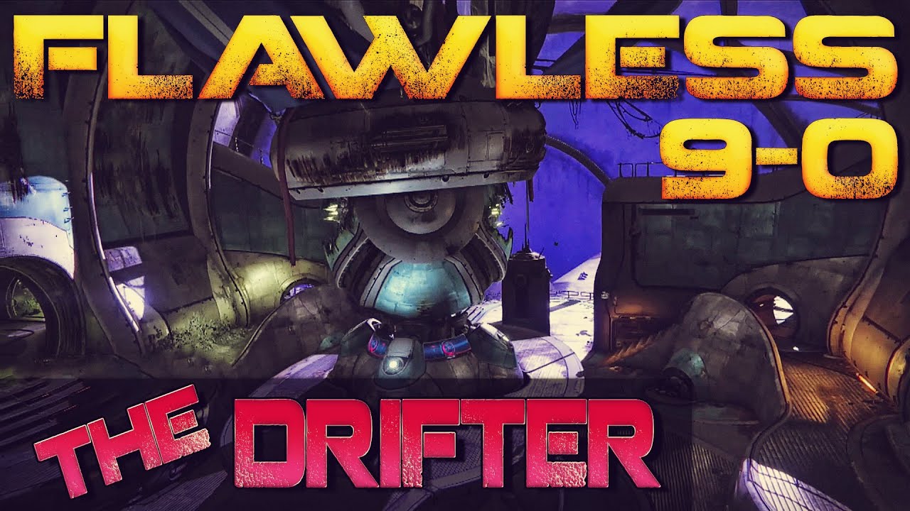 Destiny The Taken King Trials of Osiris Year 2 – Flawless THE DRIFTER + LOOT REWARD