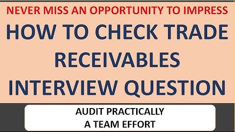 How to check Trade Receivables| #interviewquestions| CA Aman Shaw