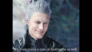 Im a man of MOTIVATION