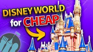 How to Plan The CHEAPEST Disney World Trip EVER