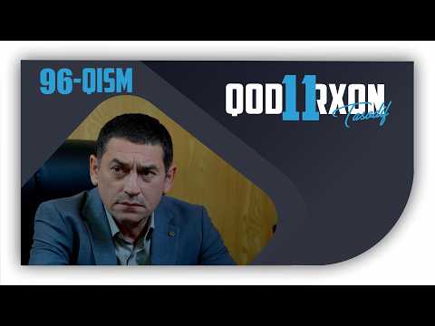 Qodirxon (Tasodif 11-mavsum) 96-Qism