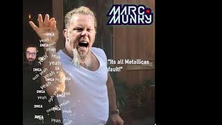 Don't like DMCA Blame Metallica