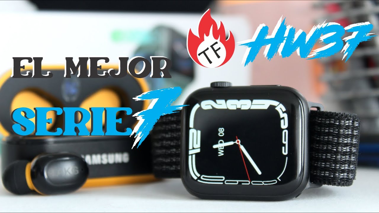 HW37 la mejor copia de Apple Whatch serie 7 para el 2022 - YouTube