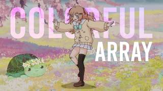Dysphorid - Colorful Array (Cover) [Neuro-sama]