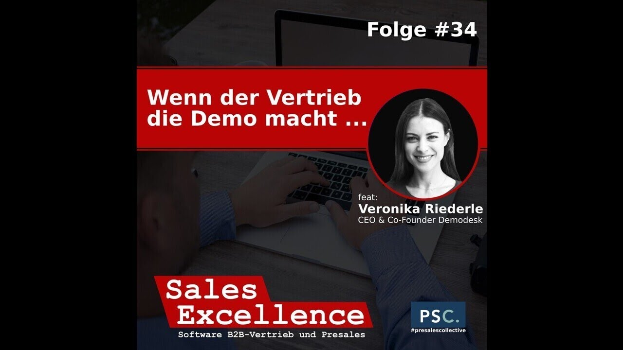 034 - Wenn der Vertrieb die Demo macht ... - Interview mit Veronika Riederle (CEO Demodesk)