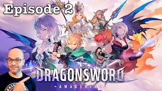 DragonSword : Awakening / Episode 2