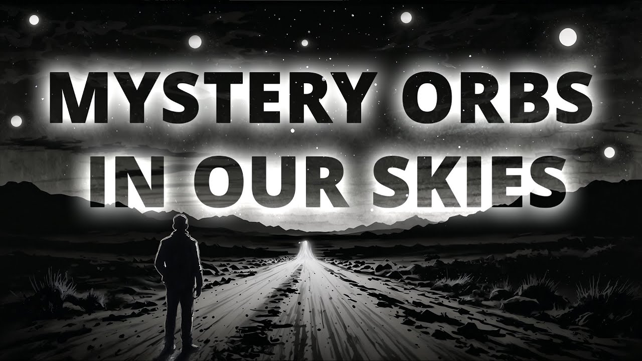 The Mystery of Orbs: What's Really Happening in Our Skies?