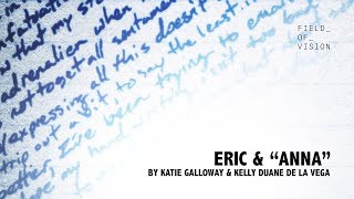 Field of Vision - Eric & Anna