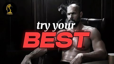 “Try your best” Andrew Tate motivation -4k edit