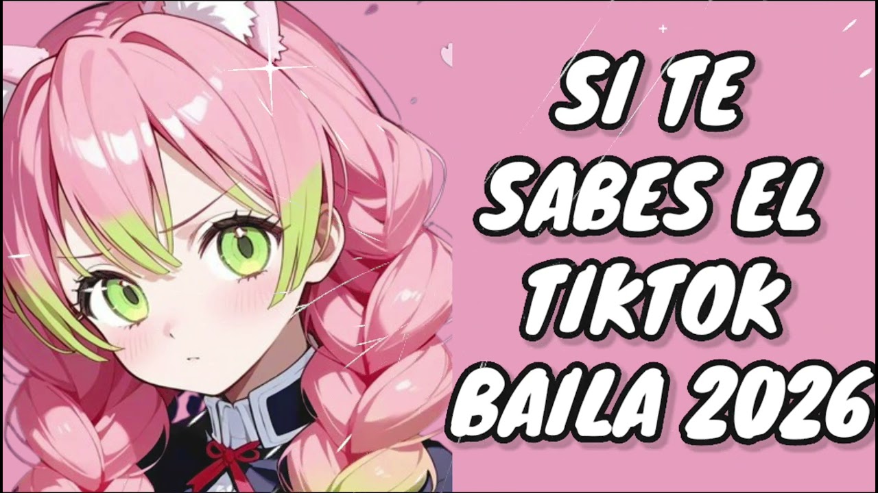 SI TE SABES EL TIKTOK BAILA 2026!😍