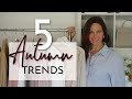 5 EASY Autumn Fall 2021 fashion trends to try