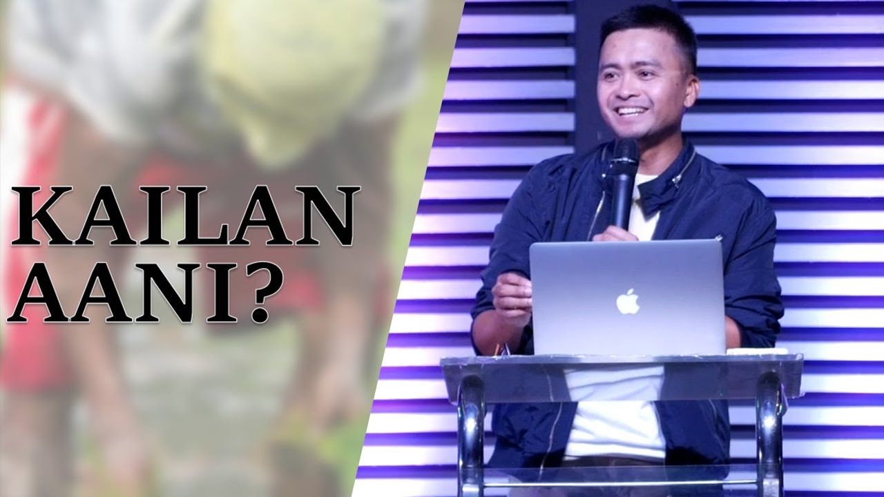 KAILAN AANI? | Ptr. Eric De Veyra | JA1 Rosario