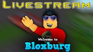 Welcome to Bloxburg! - (LIVESTREAM) | Roblox