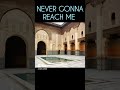 MOROCCO - MAGNIFICENCE - SPLENDORS - Never Gonna Reach Me