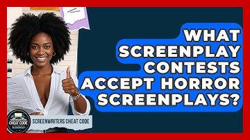 What Screenplay Contests Accept Horror Screenplays? | Screenwriter