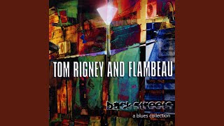 Video thumbnail of "Tom Rigney - You Say You Love Me"