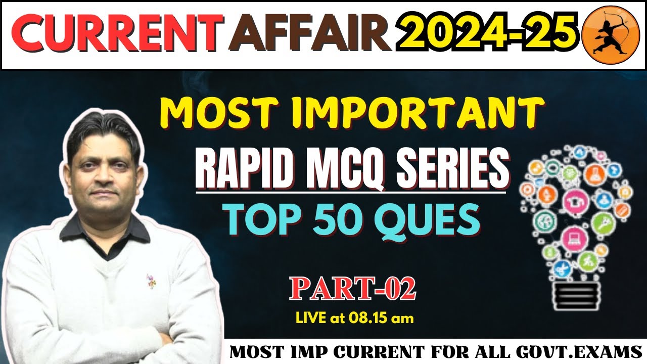 II TOP-50 MCQ II PART-02 II MOST IMPORTANT CURRENT AFFAIR II # ...