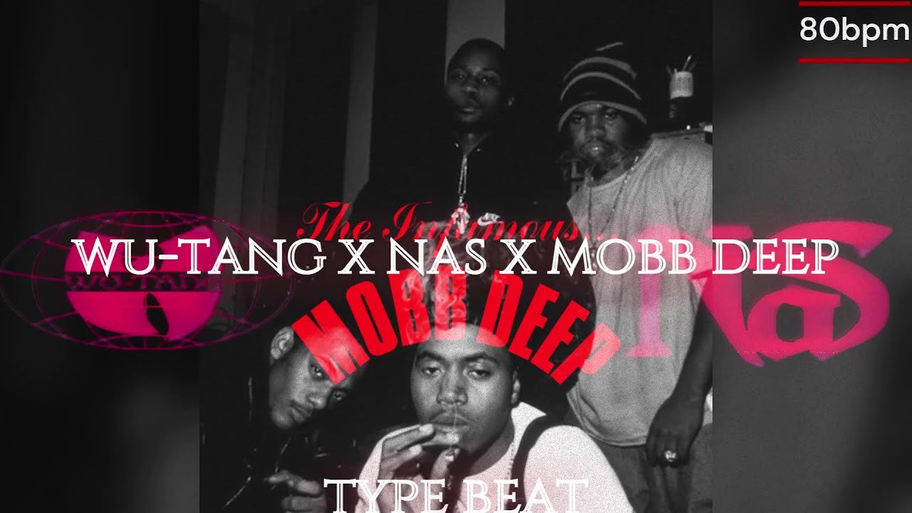 [FREE] Wu-Tang x Nas x Mobb Deep Type Beat x missing you x