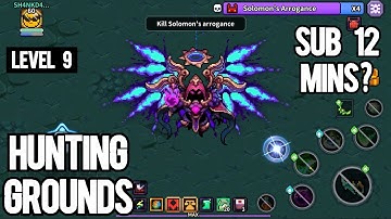 HUNTING GROUNDS - SUB 12 MINUTES THIS WEEK? (LEVEL 9) | MY HEROES: DUNGEON RAID