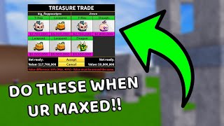 7 Things To Do After You are MAXED in Blox Fruits