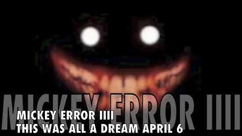 Mickey Error IIII Teaser 3 THE FINALE TEASER
