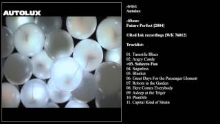 Autolux | &#39;Future Perfect&#39; [2004] -FULL ALBUM-