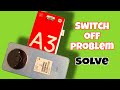 Redmi a3 switch off problem | Redmi a3 automatic switch off problem | Redmi dead Solution