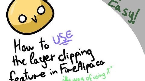 How to use the clipping feature in FireAlpaca :)
