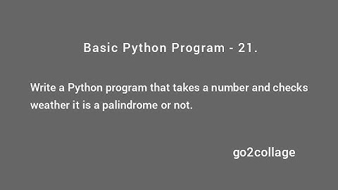 EP 21 | Language Python | Basic Program I go2collage