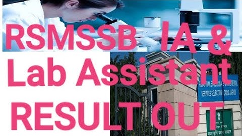 RSMSSB LAB ASSISTANT AND IA RESULT OUT