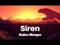 Kailee morgue  siren lyrics  panda music