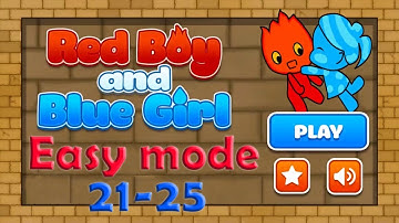 Redboy and Bluegirl in Light Temple Maze [Easy map] Level 21-25 walkthrough