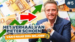 Het verhaal van Pieter Schoen, van 0 naar 200+ miljoen