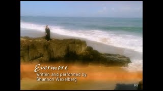 Evermore by Shannon Wexelberg w/lyrics Youtube video chords