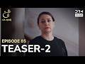 Turkish Drama In Urdu | Ain Ishq | One Love | Teaser 2 Episode 85 | UD2O