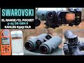 '21 New Swarovski Products EL Range Tracking Asst CL Pocket 5-25 dS Gen II Kahles K525i DLR Unboxing