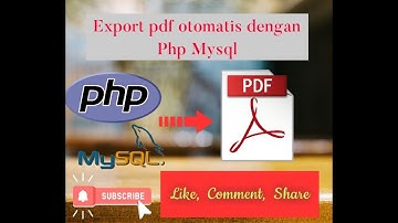 Cara mudah ekspor file pdf dengan php mysql