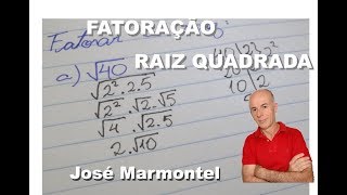 Matepráticas: processo de fatoração de raiz quadrada