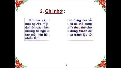LTVC: Liên kết các câu trong bài bằng cách thay thế từ ngữ - Tiếng việt lớp 5
