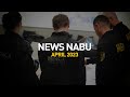 NABU April News Digest | Investigations, exposures, cases in court