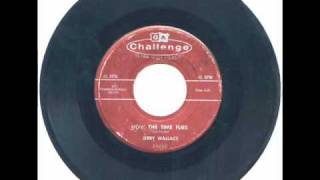 HOW THE TIME FLIES ~ Jerry Wallace  (1958) chords