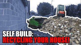 Self build: recycling your house! Saving  money recycling hardcore on site
