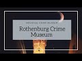 Wandering Germany's Medieval Crime Museum