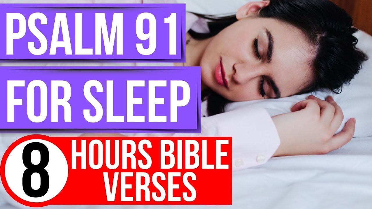 Psalm 91   Peaceful Scriptures powerful psalms for sleep Bible verses for sleep with Gods Word ON