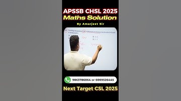 APSSB CHSL MATHS 2025 Solution By Amarjeet Sir