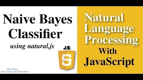 NLP with Natural.js -  Naive Bayes Classifier