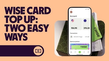 How To Add Money to Wise Debit & Digital Cards: Easy Top Up Guide (2025, updated ✅)