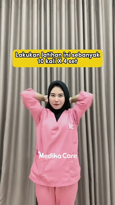 Gerakan Kencangkan Payudara - Medikacare